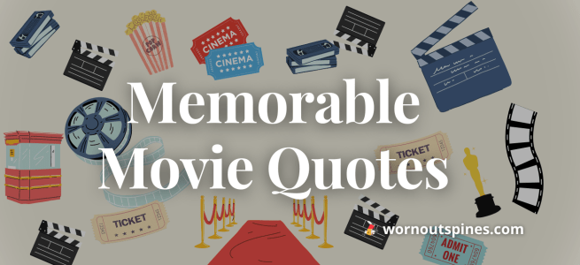 Memorable Movie Quotes