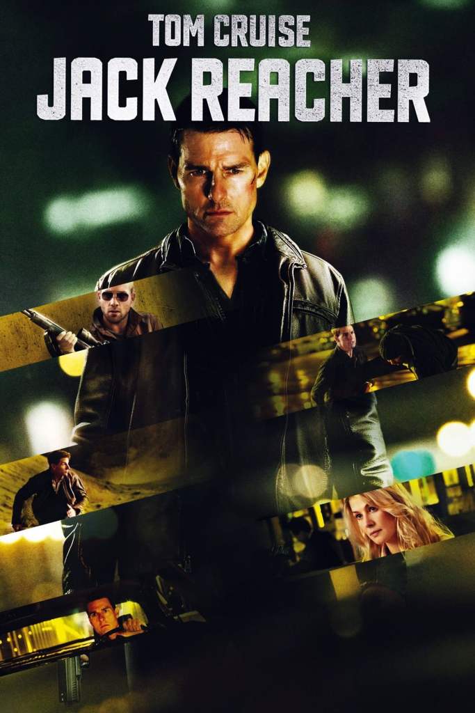 A poster for Christopher McQuarrie's 2012 movie Jacked Reacher in which Reacher played by Tom Cruise is holding a gun. Text at the top reads "Tom Cruise Jack Reacher." Images of Rosamund Pike, Jai Courtney, and Cruise in action are displayed across the image.