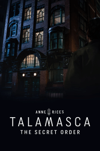 A person stands in the shadows looking up at a dimly lit, old brick building with arched windows at night. Text reads “Anne Rice’s Talamasca: The Secret Order.”